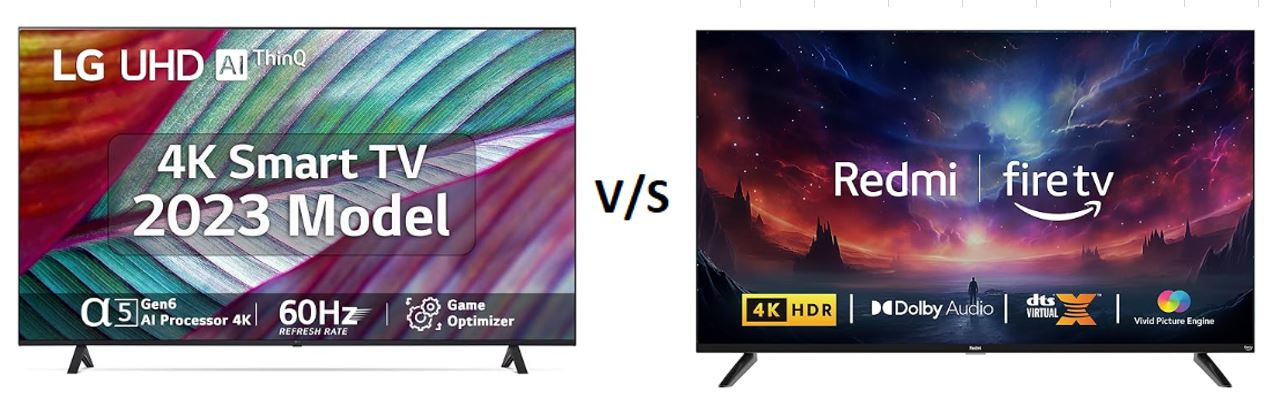 LG 43UR7500PSC vs Redmi L43R8-FVIN: Which 43-inch 4K Smart TV is Best?